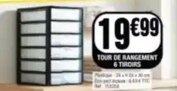 La Foir'Fouille Tour de rangement 6 tiroirs offre