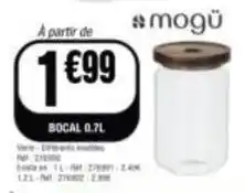 La Foir'Fouille Bocal 0.7l offre