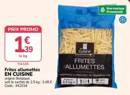 Promocash en Cuisine Frites allumettes offre
