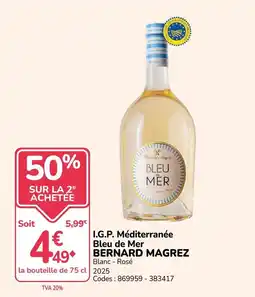Promocash BERNARD MAGREZ Bleu de Mer offre