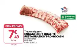 Promocash Promocash Travers de porc offre