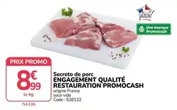 Promocash Promocash Secreto de porc offre