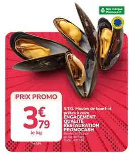 Promocash S.T.G. Moules de bouchot offre
