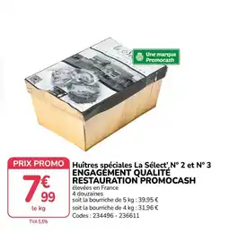 Promocash La Sélect' Huîtres spéciales offre