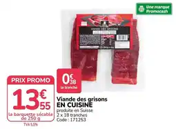 Promocash EN CUISINE Viande des grisons offre
