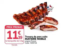 Promocash LE PORC FRANCAIS Travers de porc cuits offre