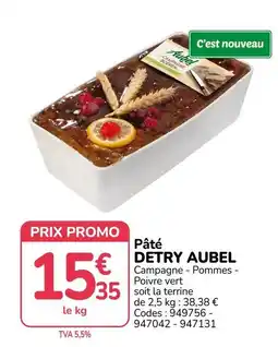 Promocash AUBEL Pâté DETRY offre
