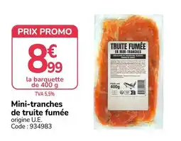 Promocash TRUITE FUMÉE offre