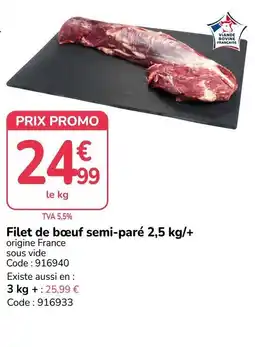Promocash Filet de boeuf semi-pare offre