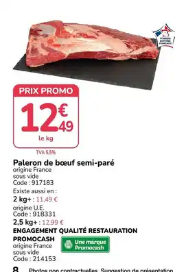 Promocash Promocash Paleron de bœuf semi-paré offre