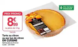 Promocash EN CUISINE Tarte au citron offre