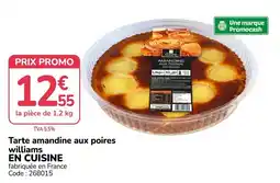Promocash EN CUISINE Tarte amandine aux poires offre