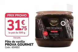 Promocash PROVA GOURMET Pâte de vanille offre