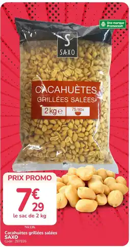 Promocash SAXO Cacahuètes grillées salées offre