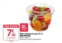 Promocash DELIPACK Pots à desserts pop offre