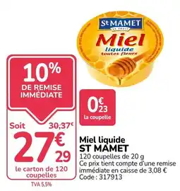 Promocash ST MAMET Miel liquide offre