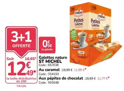 Promocash ST MICHEL Galettes nature offre