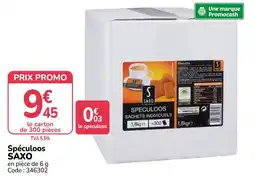 Promocash SAXO Spéculoos offre
