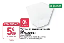 Promocash PROMOCASH Verrines en plastique pyramide offre