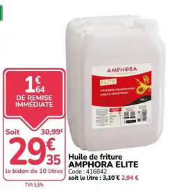 Promocash AMPHORA Huile de friture offre