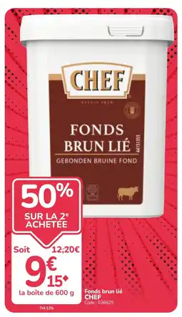 Promocash CHEF Fonds brun lié offre