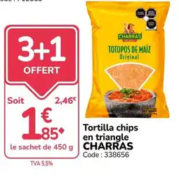 Promocash CHARRAS Tortilla chips en triangle offre