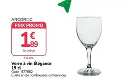 Promocash ARCOROC Verre à vin Élégance offre