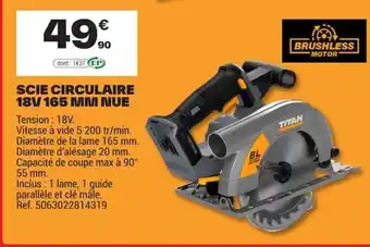 TITAN SCIE CIRCULAIRE 18V 165 MM NUE