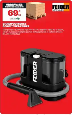 Brico Dépôt Feider shampooineuse 800w 17 kpa offre