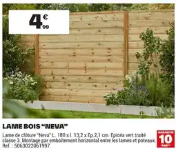 Brico Dépôt NEVA Lame de clôture offre