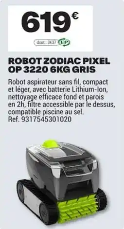 Brico Dépôt ZODIAC Robot aspirateur sans fil offre