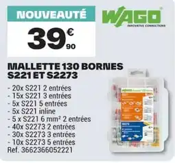 Brico Dépôt WAGO MALLETTE 130 BORNES S221 ET S2273 offre