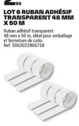 Brico Dépôt RUBAN ADHÉSIF TRANSPARENT offre