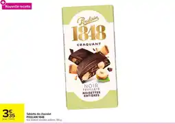 Carrefour Market POULAIN 1848 Tablette de chocolat offre