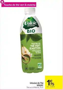 Carrefour Market Volvic Infusion offre