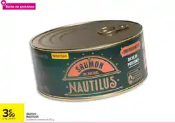 Carrefour Market NAUTILUS Saumon offre