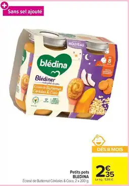 Carrefour Market BLEDINA Écrasé de Butternut Céréales & Coco offre