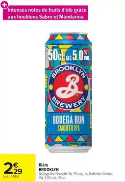Carrefour Market BROOKLYN BODEGA RUN SMOOTH IPA offre