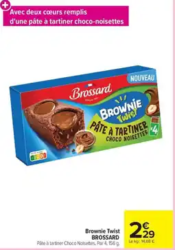 Carrefour Market BROSSARD Brownie Twist offre