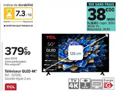 Carrefour TCL Téléviseur QLED 4K offre