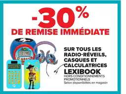 Carrefour LEXIBOOK Sur tous les radio-réveils, casques et calculatrices offre