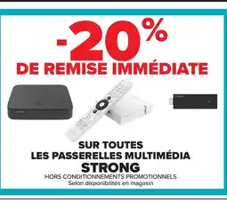 Carrefour STRONG Sur toutes les passerelles multimédia offre