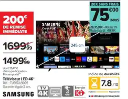 Carrefour SAMSUNG Téléviseur LED 4K offre