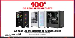 Carrefour Sur tous les ordinateurs de bureau gaming offre