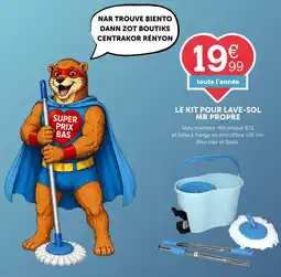 Centrakor MR PROPRE LE KIT POUR LAVE-SOL offre