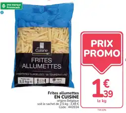 Promocash EN CUISINE Frites allumettes offre