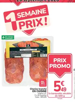 Promocash EN CUISINE Chorizo tranché offre