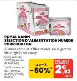 Animalis ROYAL CANIN KITTEN offre