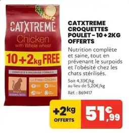Animalis Catxtreme croquettes poulet offre