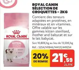 Animalis ROYAL CANIN KITTEN offre
